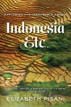 Indonesia, Etc. by Elizabeth Pisani