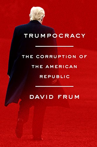 A conservative explains how Donald Trump corrupts democracy