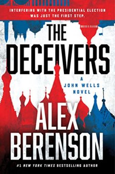 Cover image of "The Deceivers" by Alex Berenson, a John Wells spy novel