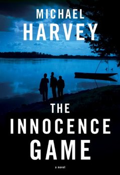 Corrupt Chicago cops are central to "The Innocence Game" by Michael Harvey