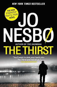 Cover image of "The Thirst" by Jo Nesbo, the new Harry Hole detective novel