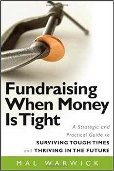 Books by Mal Warwick: Fundraising When Money Is Tight