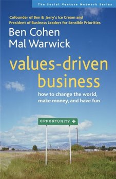 Books by Mal Warwick: Values-Driven Business