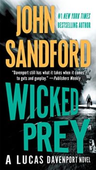 Wicked Prey is a story about Lucas Davenport's BCA.