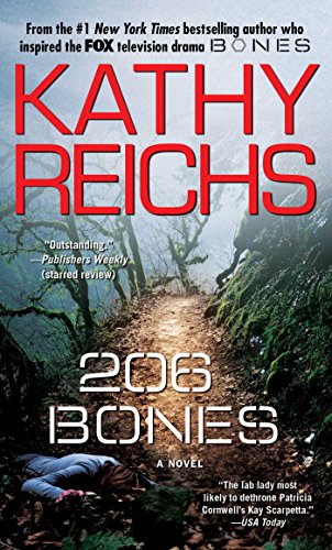 Bones on TV and the Kathy Reichs novels: don’t expect similarities