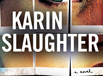 Karin Slaughter’s latest novel is unlike her previous work