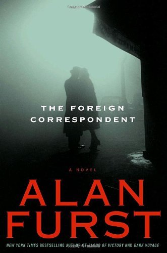 From Alan Furst, a superb historical espionage novel