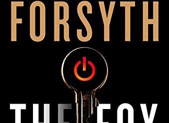 A great new spy novel from the author of “The Day of the Jackal”