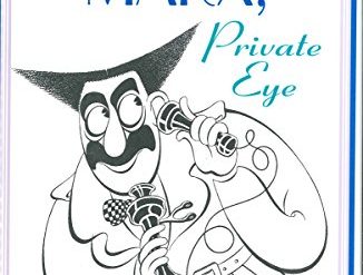 In “Groucho Marx, Private Eye,” the comedian solves a baffling murder