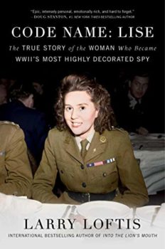 WWII's most highly decorated spy is the subject of Code Name Lise.