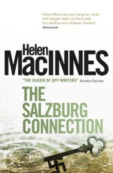 The Salzburg Connection was written by the queen of spy writers.
