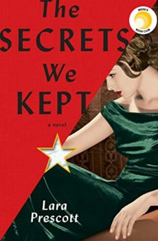 The Secrets We Kept highlights the role of women in espionage.