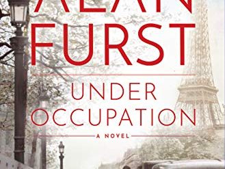 Alan Furst on the French Resistance