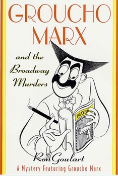 Groucho Marx and the Broadway Murders, in which the comedian solves two murders