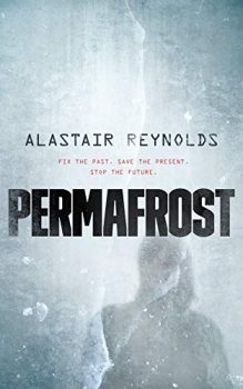 Permafrost is about time travel and the apocalypse.