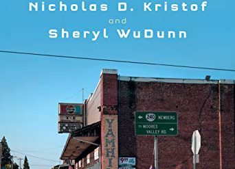 A hopeful message about poverty in America by Nick Kristof and Sheryl WuDunn