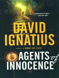 Agents of Innocence is about the CIA and the PLO in Beirut.