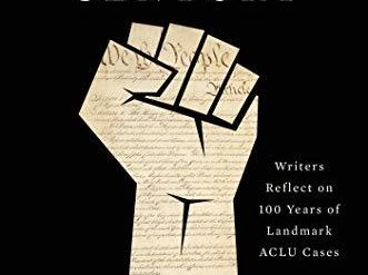 Reflecting on 100 years of landmark ACLU cases