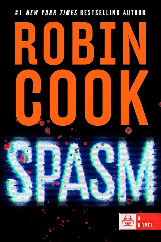 Cover image of "Spasm," a great medical thriller