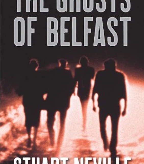 A grim story of war and betrayal in Northern Ireland