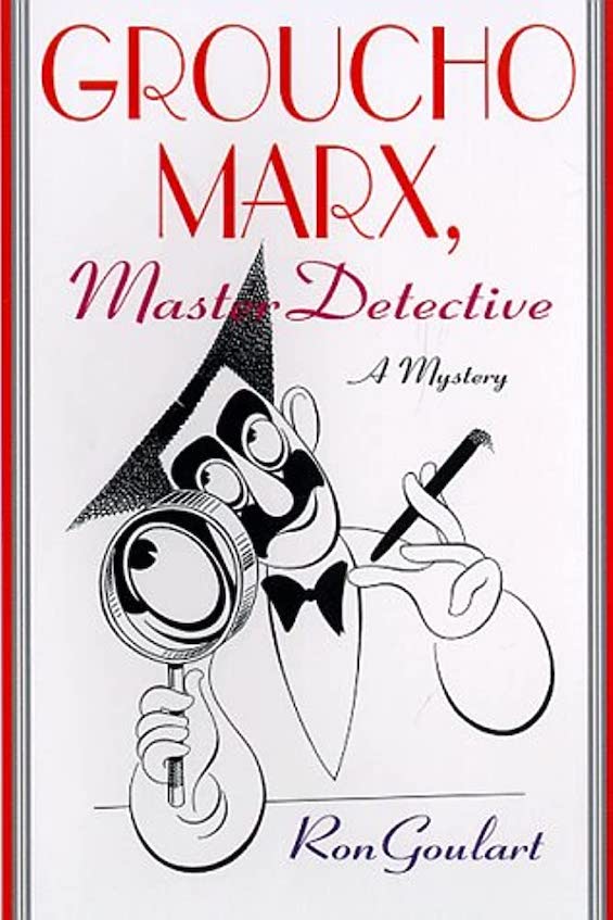 Cover image of "Groucho Marx, Master Detective," one of the great mysteries about Hollywood