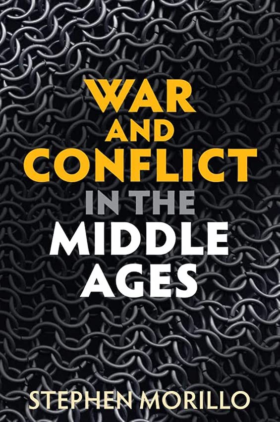 Cover image of "War and Conflict in the Middle Ages," 