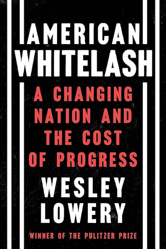Cover image of "American Whitelash," in which a journalist tries to understand white supremacy
