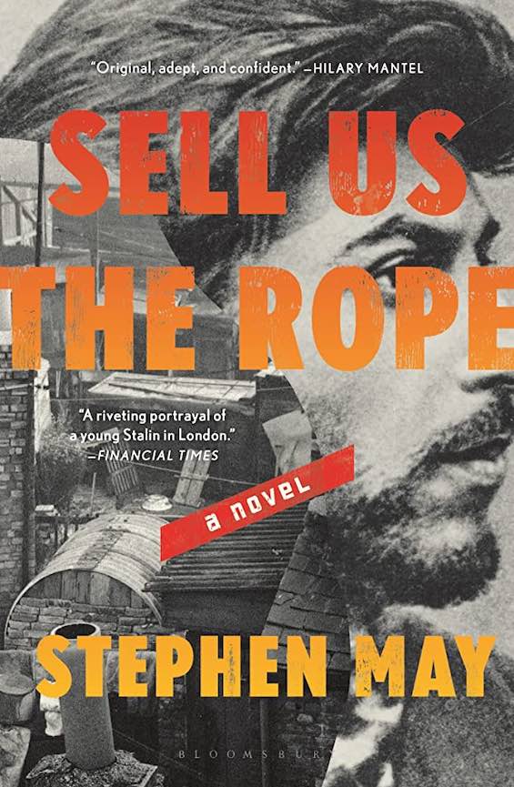 Cover image of "Sell Us the Rope," a novel about the early days of the world Communist movement