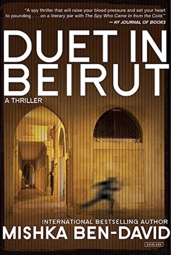 Cover image of "Duet in Beirut," a novel about a failed Mossad operation