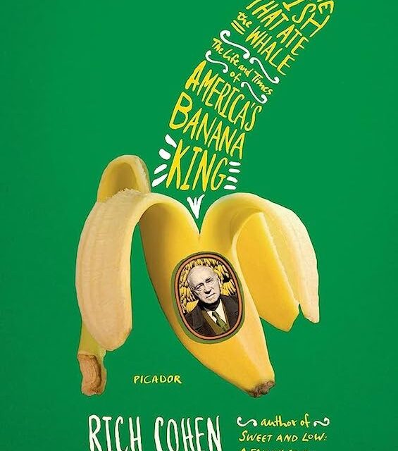 The amazing story of America’s Banana King