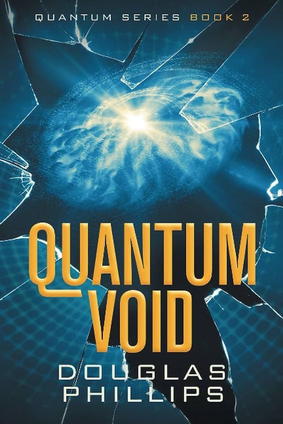 Cover image of "Quantum Void," a novel in which First Contact becomes a reality