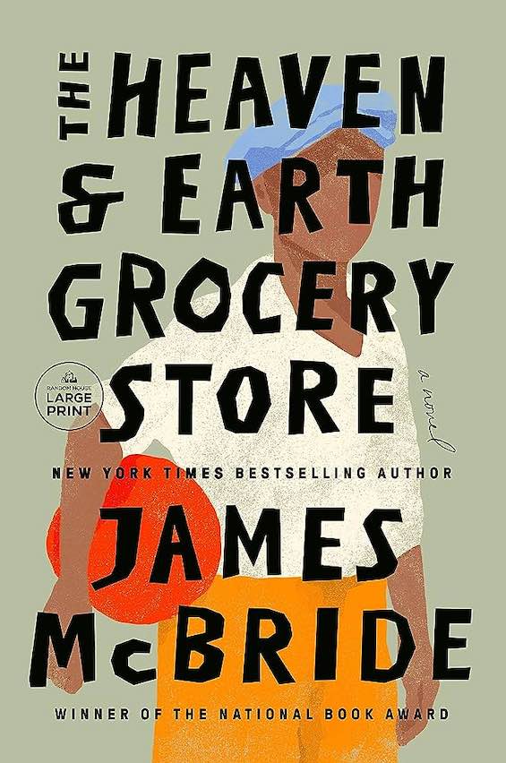 Cover image of "The Heaven and Earth Grocery Store," a novel about Jews and African Americans together