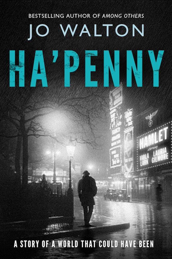 Cover image of "Ha'penny," a gripping alternate history