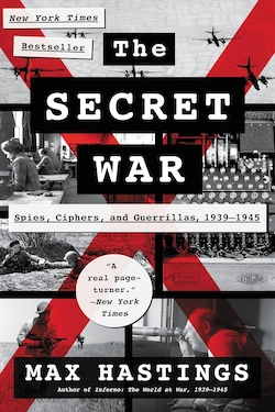 Cover image of "The Secret War: Spies, Ciphers, and Guerrillas"