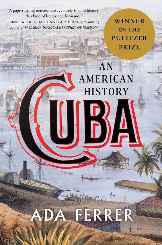 Cover image of "Cuba: An American History," an account of Cuban-American history