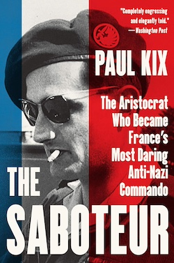 Cover image of "The Saboteur," one of the good books about anti-Nazi resistance