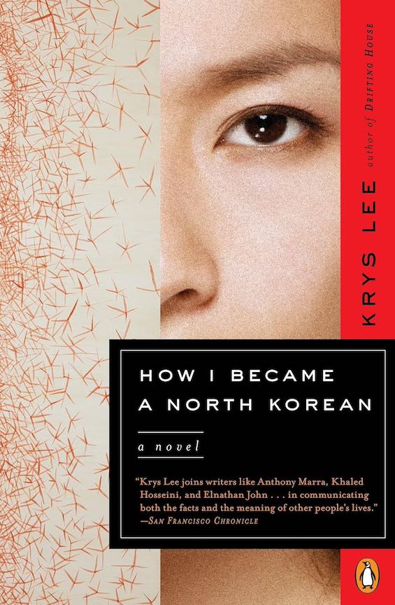 Cover image of "How I Became a North Korean," a novel about North Korean refugees