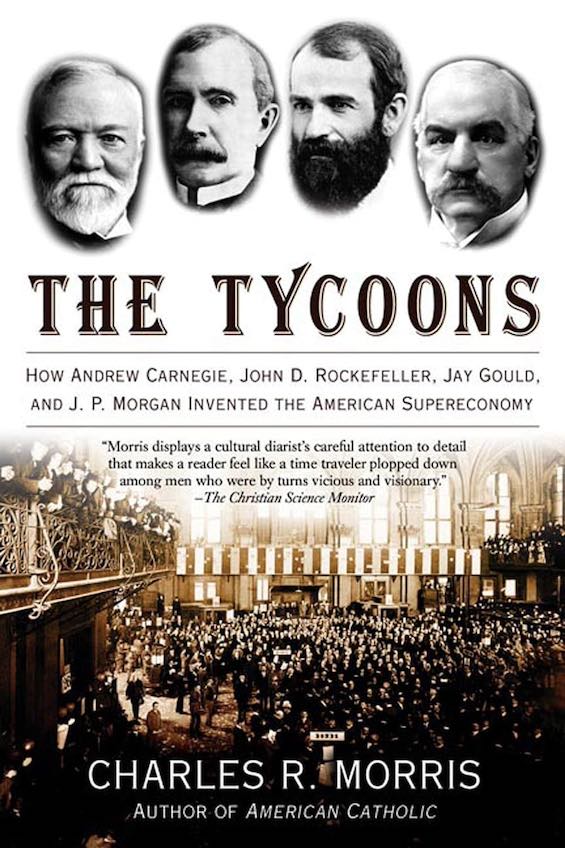 Cover image of 'The Tycoons," an account of US economic history in the nineteenth century