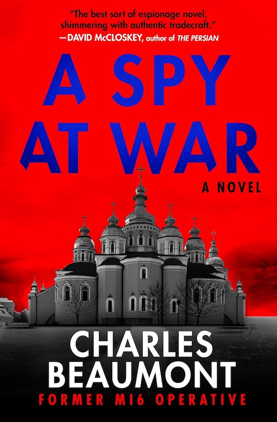 Cover image of "A Spy at War," spy fiction at its best