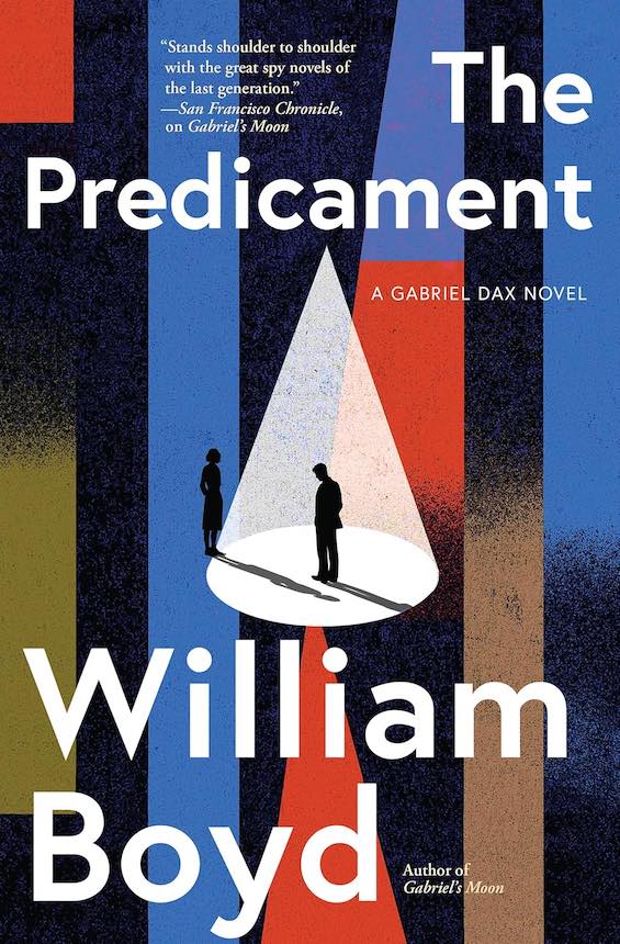 Cover image of 'The Predicament," a novel about a travel-writer-turned-MI6-agent