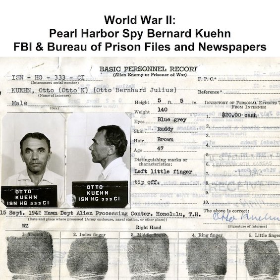 Photo of FBI file on the author's grandfather, head of the Nazi spies in Hawaii