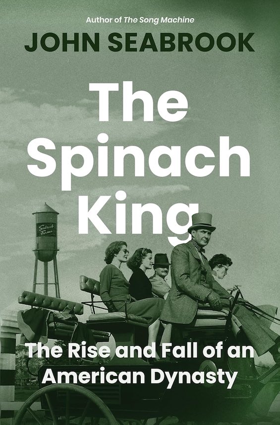 Cover image of "The Spinach King," a book about a family with a gift for business