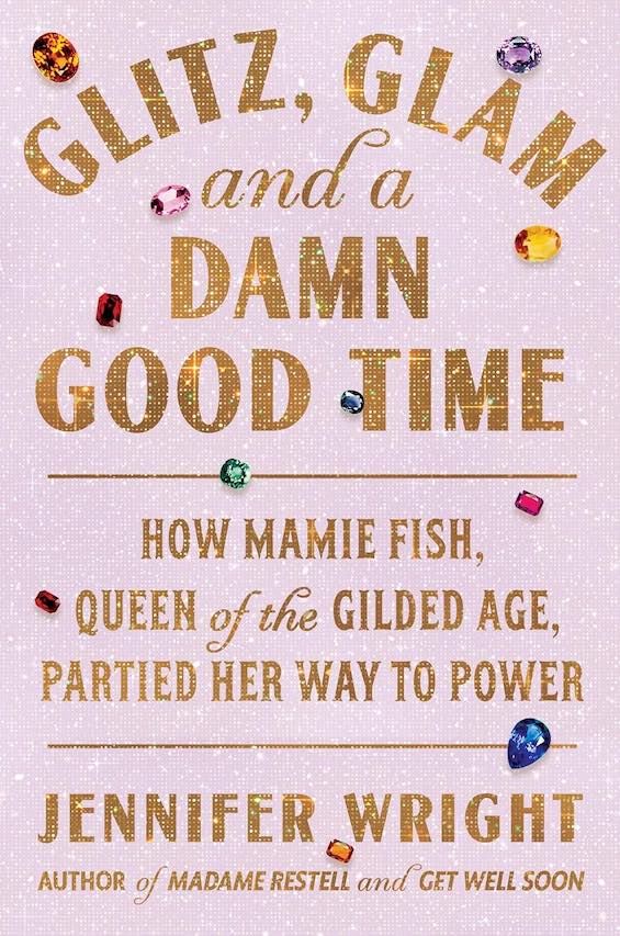 Cover image of "Glitz, Glam, and a Damn Good Time," 