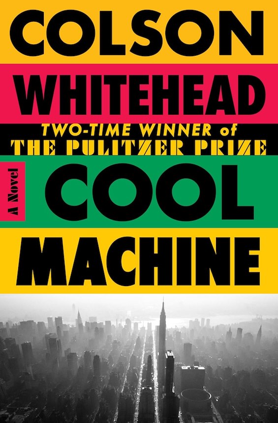 Cover image of "Cool Machine," a novel about Harlem in the 80s