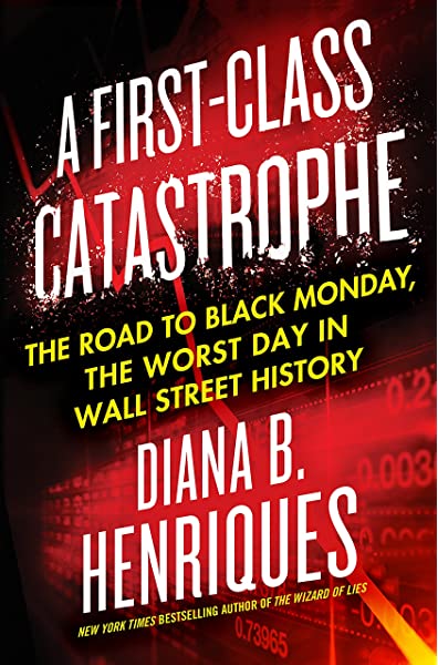 Cover image of "A First-Class Catastrophe," one of the good books about finance