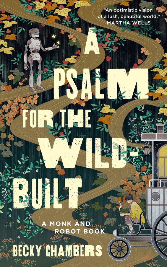 Cover image of "A Psalm for the Well-Built," which launches a new science fiction series