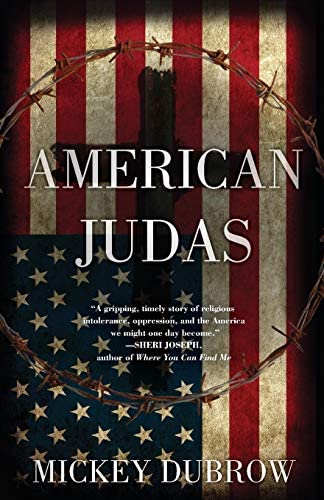 Cover image of "American Judas," a satirical novel in which the Religious Right has won