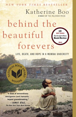 Cover image of "Behind the Beautiful Forevers," a book about poverty in India
