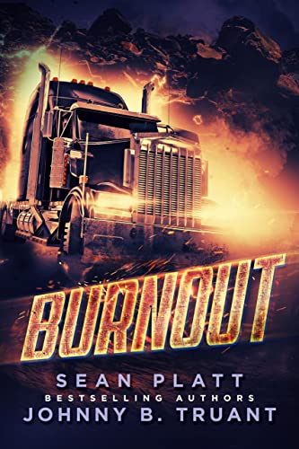Cover image of "Burnout," a novel about a futuristic account of man against machine