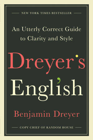 Cover image of "Dreyer's English," one of the good books about dictionaries, libraries, and language listed here